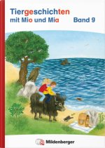 Tiergeschichten mit Mia und Mio Neubearbeitung - Band 9
