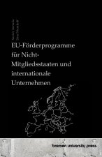 EU-Förderprogramme für Nicht-Mitgliedsstaaten und internationale Unternehmen