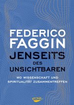 Jenseits des Unsichtbaren