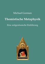 Thomistische Metaphysik