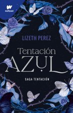Tentación Azul/ Blue Temptation