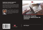 Syndrome d'apnée hypopnée obstructive du sommeil