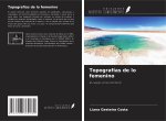 Topografías de lo femenino