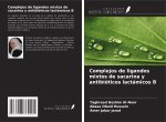 Complejos de ligandos mixtos de sacarina y antibióticos lactámicos ?