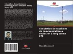 Simulation de systèmes de communication à évolution à long terme LTE