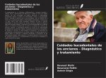 Cuidados bucodentales de los ancianos - Diagnóstico y tratamiento