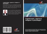 Logoterapia, approcci religiosi e psicologici