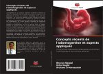 Concepts récents de l'odontogen?se et aspects appliqués