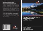 Campo termico e risorse geoenergetiche dell'Ucraina