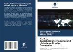 Risiko, Entscheidungsfindung und globale politische Ökonomie