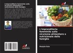 L'imprenditoria femminile sulla sicurezza alimentare e nutrizionale delle famiglie