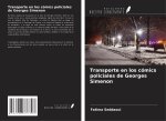 Transporte en los cómics policiales de Georges Simenon