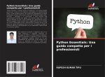 Python Essentials: Una guida compatta per i professionisti