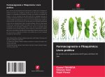Farmacognosia e fitoquímica: Livro prático