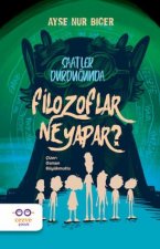 Filozoflar Ne Yapar Saatler Durdugunda