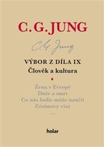 Výbor z díla IX - Člověk a kultura