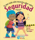 Lo que todo ni?o necesita saber sobre seguridad