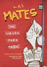 Las mates 'no sirven para nada'