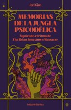 Memorias de la jungla psicodélica