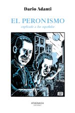 El peronismo explicado a los espa?oles