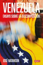 Venezuela/ Venezuela: An Essay on Decomposition