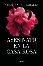 Asesinato En La Casa Rosa / Murder in the Pink House