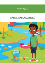 pesci piangono?