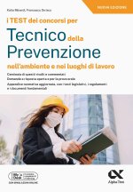 test dei concorsi per tecnico della prevenzione nell'ambiente e nei luoghi di lavoro. Ediz. MyDesk