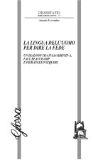 lingua dell'uomo per dire la fede. Un dialogo tra Julia Kristeva, Paul Beauchamp e Pierangelo Sequeri