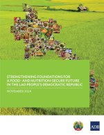 Strengthening Foundations for a Food-and Nutrition-Secure Future in the Lao People's Democratic Republic