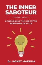 The Inner Saboteur