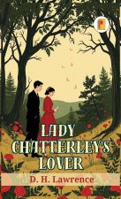 Lady Chatterley's Lover (french edition)