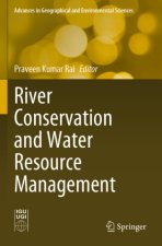 River Conservation and Water Resource Management