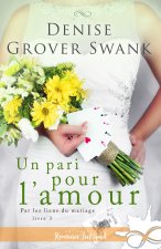Un pari pour l'amour