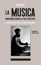 musica, importante quanto la tua stessa vita. La rivoluzione del Free Jazz e della Black Music