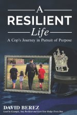 A Resilient Life