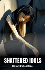 Shattered Idols