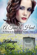 A Time to Heal