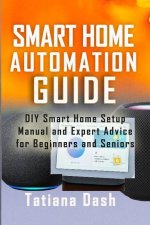 Smart Home Automation Guide