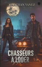 Chasseurs ? louer