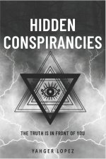 Hidden Conspirancies