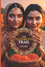 The Saffron Trail