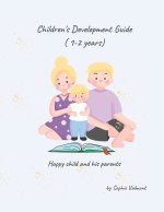 Children's Development Guide ( 1-2 years)