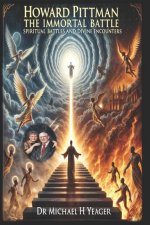 Howard Pittman - The Immortal Battle