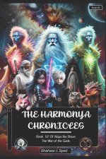 The Harmonya Chronicles Book 02 of Alaya the Brave