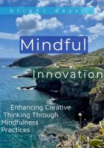 Mindful Innovation