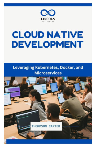 Cloud Native Development