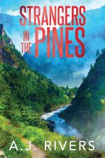 Strangers in the Pines