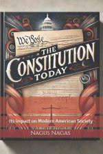 The Constitution Today