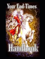 Your EndTimes Handbook